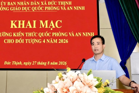 Đức Thịnh khai mạc lớp bồi dưỡng kiến thức QP-AN đối tượng 4 năm 2026